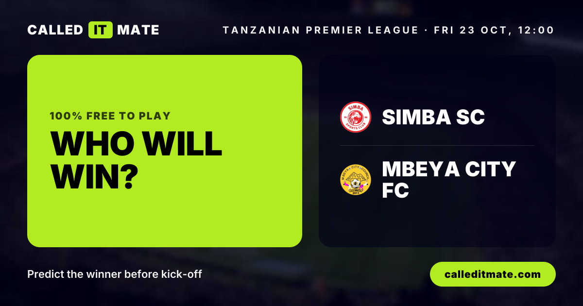 Simba SC vs Mbeya City FC Prediction, Fan Picks & Live Score (23 Oct)